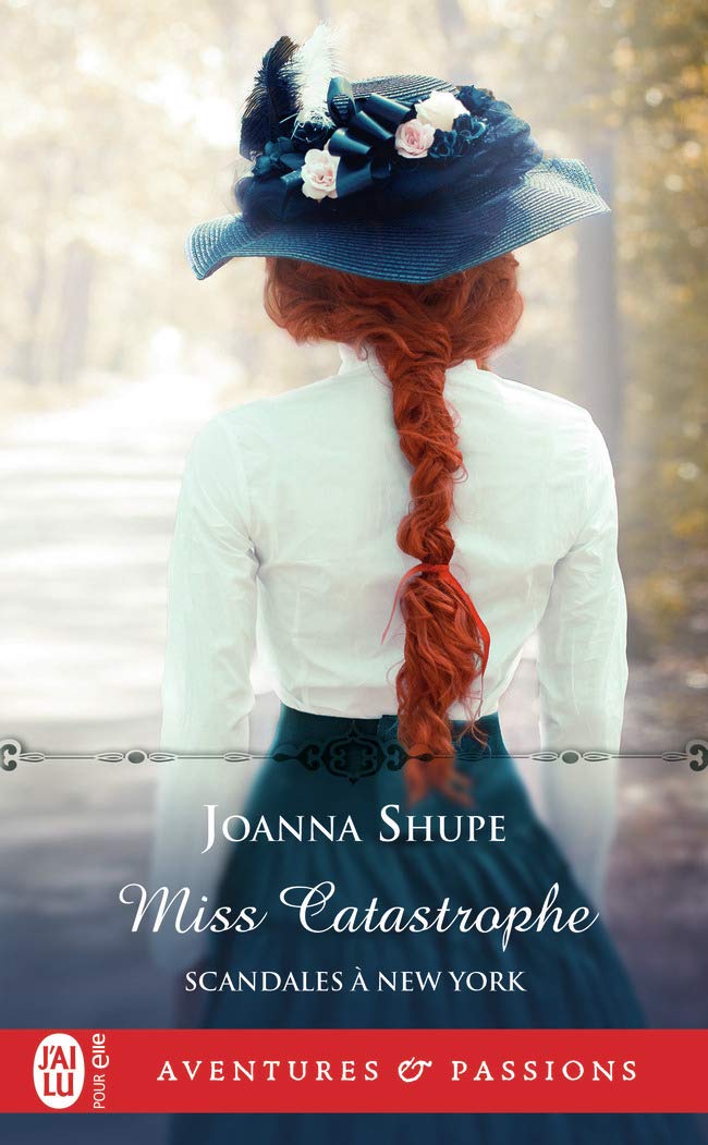Aventures & Passions # 13129 : Miss catastrophe - Joanna Shupe