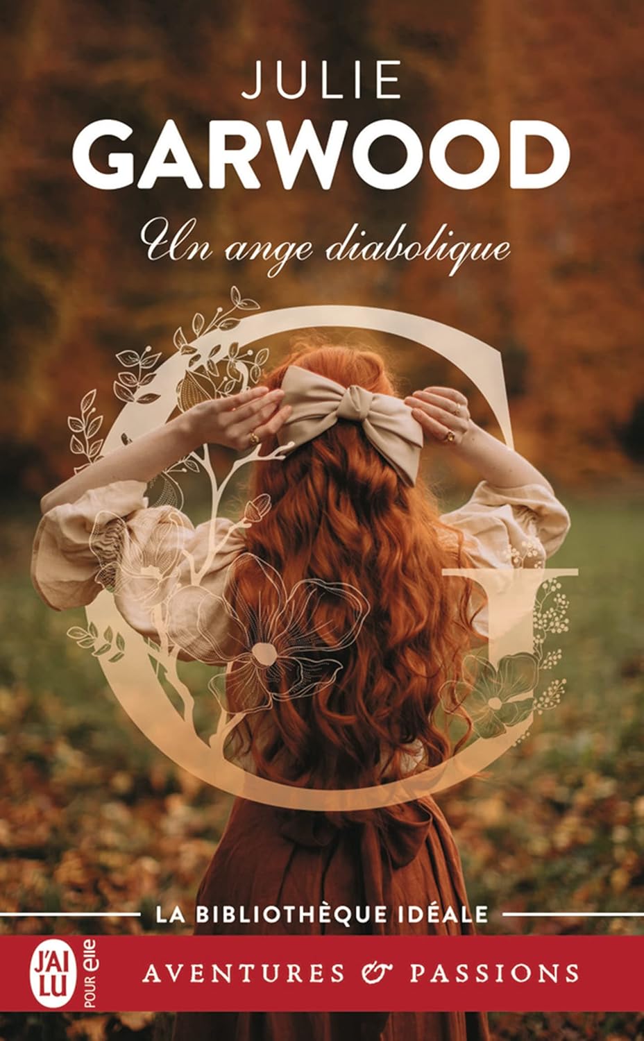 Aventures & Passions # 3092 : Un ange diabolique - Julie Garwood