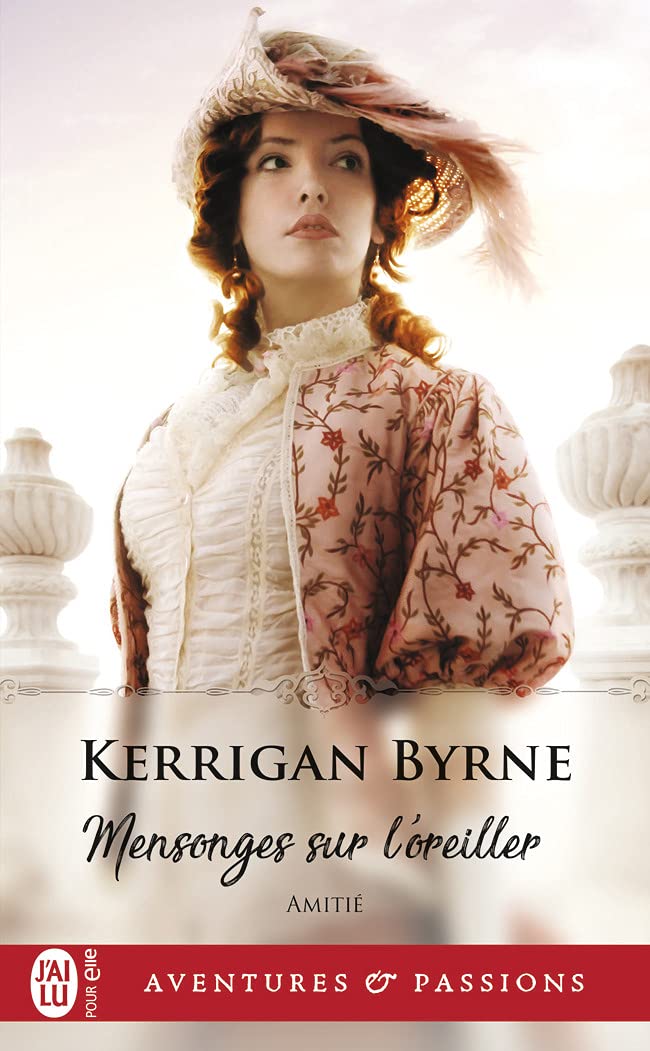 Aventures & Passions # 13295 : Mensonges sur l'oreiller - Kerrigan Byrne