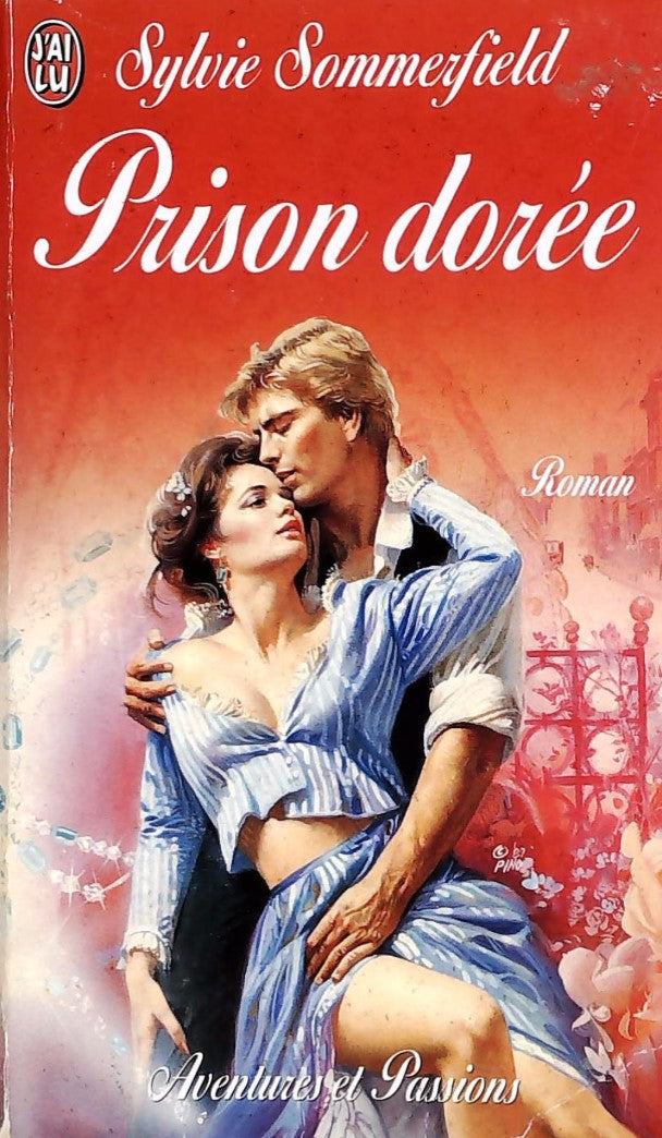 Livre Aventures & Passions # 5404 : Prison dorée (Sylvie Sommerfield) (Livre d'occasion) - ISBN...