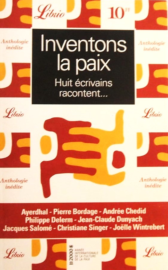 Livre Inventons la paix : Huit écrivains racontent… - Collectif (Livre d'occasion) - ISBN 229030087X