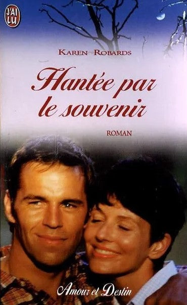 Hantée par le souvenir - Karen Robards