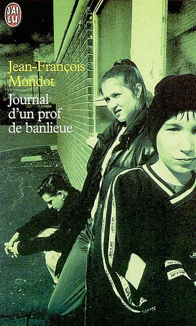 Livre Journal d'un prof de banlieue - Jean-François Mondot (Livre d'occasion) - ISBN 2290319767