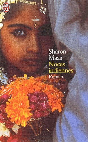 Noces indiennes - Sharon Maas