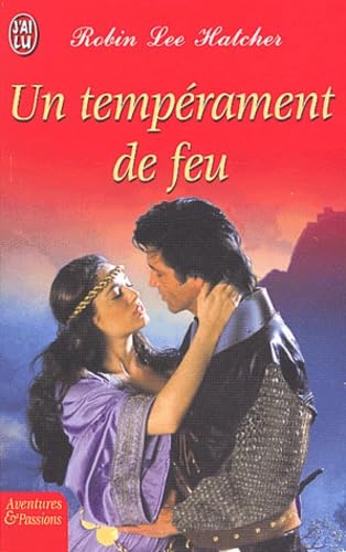 Livre Un tempérament de feu - Robin Lee Hatcher (Livre d'occasion) - ISBN 229032907X