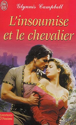 Livre L'insoumise et le chevallier - Glynnis Campbell (Livre d'occasion) - ISBN 2290329169