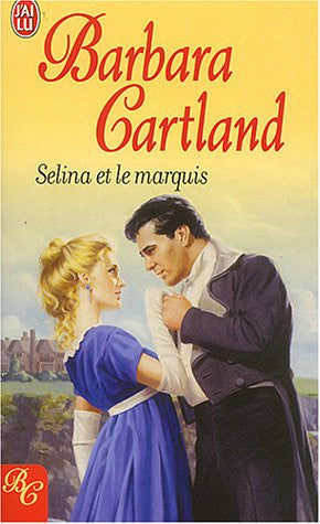 Livre Selina et le marquis (Barbara Cartland) (Livre d'occasion) - ISBN 2290334243