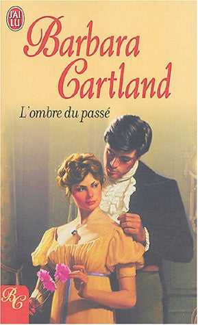 Livre L'ombre du passé (Barbara Cartland) (Livre d'occasion) - ISBN 2290340030