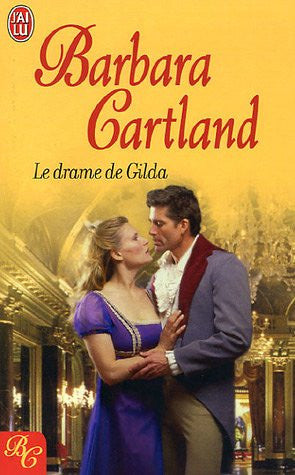Livre Le drame de gilda (Barbara Cartland) (Livre d'occasion) - ISBN 2290347507