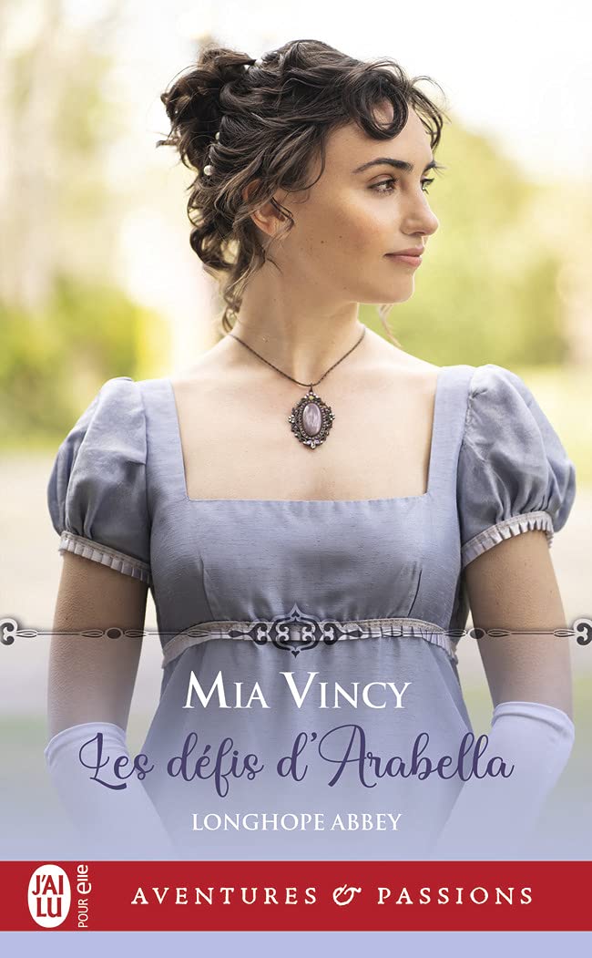 Aventures & Passions # 13309 : Les défis d'Arabella - Mia Vincy