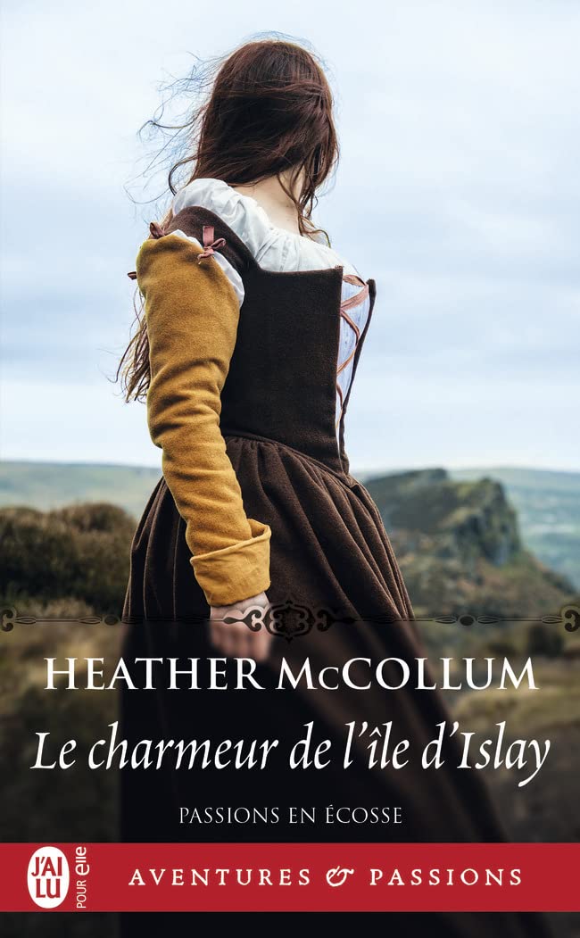 Aventures & Passions # 12805 : Le charmeur de l'île d'Islay - Heather McCollum