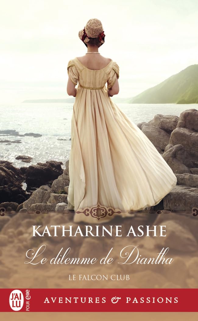 Aventures & Passions # 13893 : Le dilemme de Diantha - Katharine Ashe