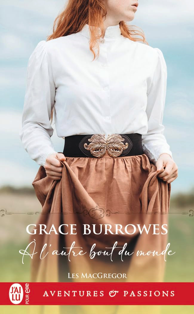 Aventures & Passions # 14059 : À l'autre bout du monde - Grace Burrowes