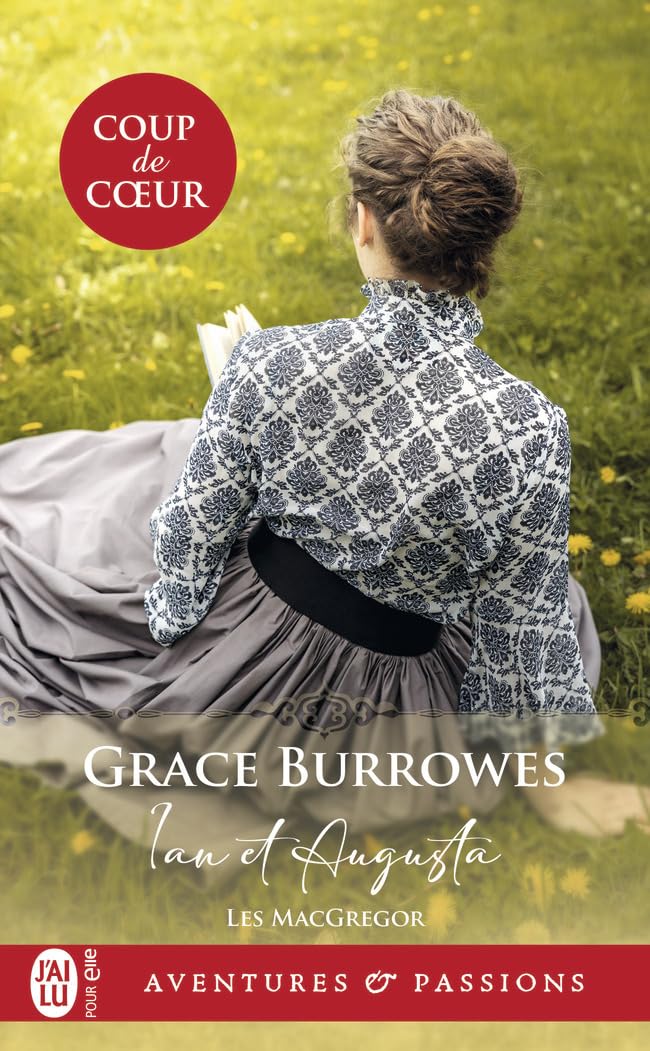 Aventures & Passions # 13862 : Ian et Augusta - Grace Burrowes