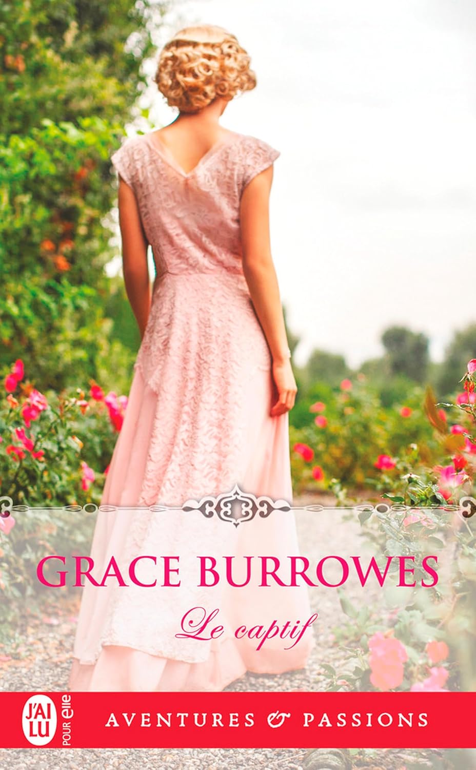 Aventures & Passions # 11315 : Le captif - Grace Burrowes