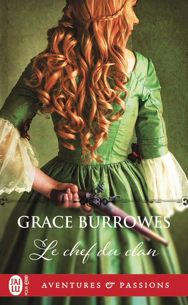 Aventures & Passions # 11488 : Le chef du clan - Grace Burrowes