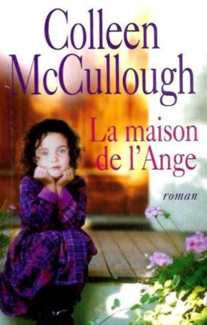 Livre La maison de l'Ange (Colleen McCullough) (Livre d'occasion) - ISBN 2298000700