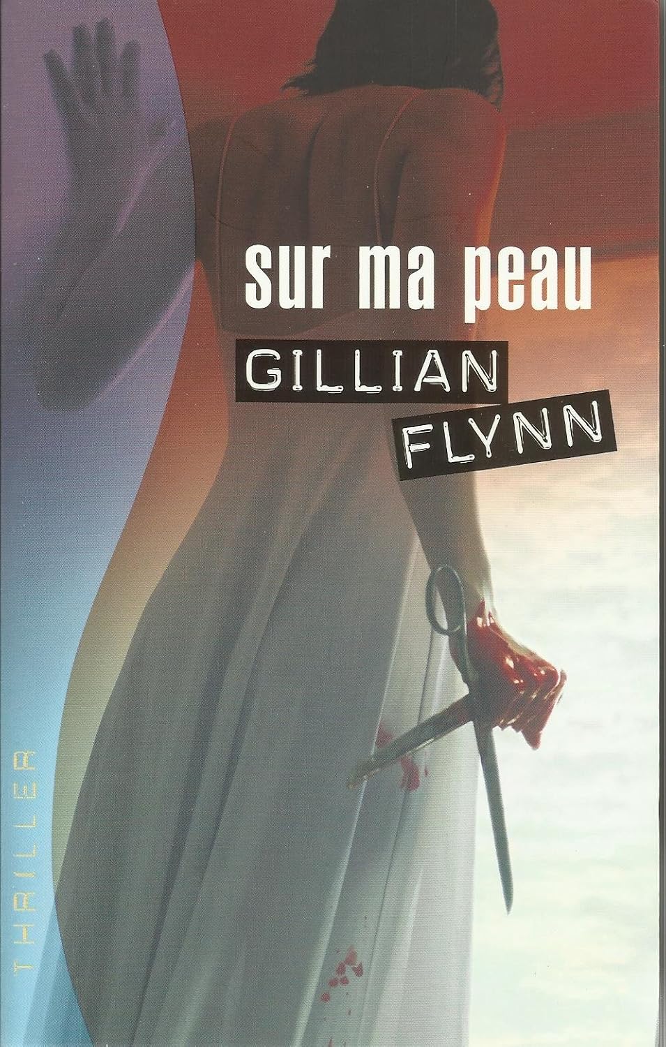 Sur ma peau - Gillian Flynn