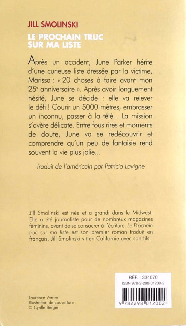 Livre Le prochain truc sur ma Liste - Jill Smolinski (Livre d'occasion) - ISBN 2298012008