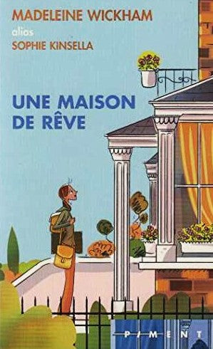 Piment : Une maison de rêve - Madeleine Wickham