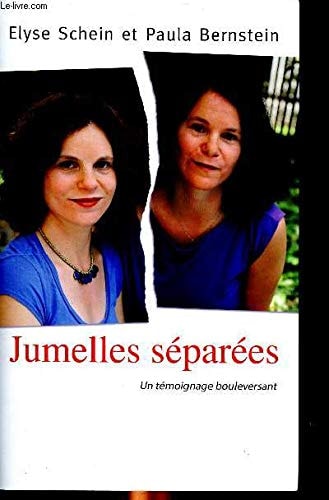 Livre Jumelles séparées un témoignage bouleversant (Paula Bernstein / Elyse Schein) (Livre...