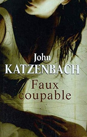 Faux coupable - John Katzenbach