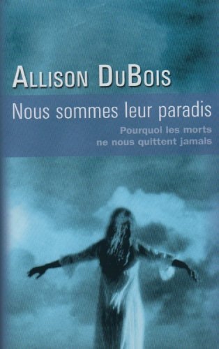 Livre Nous sommes leur paradis (Allison Dubois) (Livre d'occasion) - ISBN 2298018316