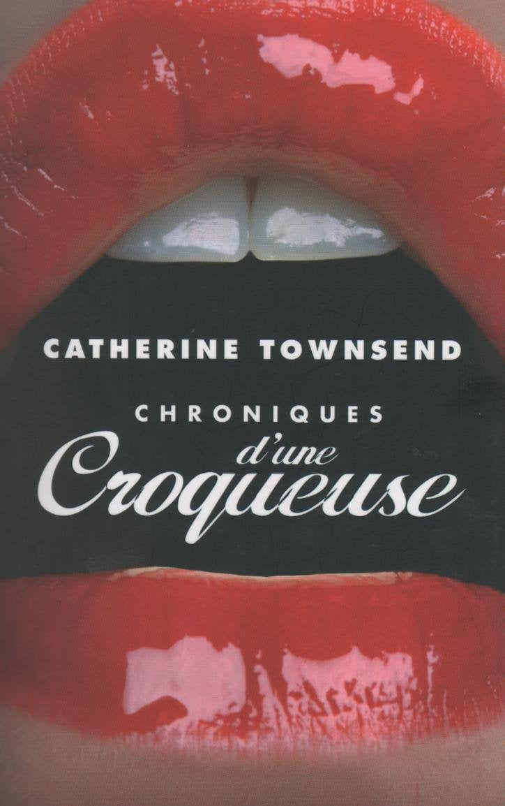Chroniques d'une croqueuse - Catherine Townsend