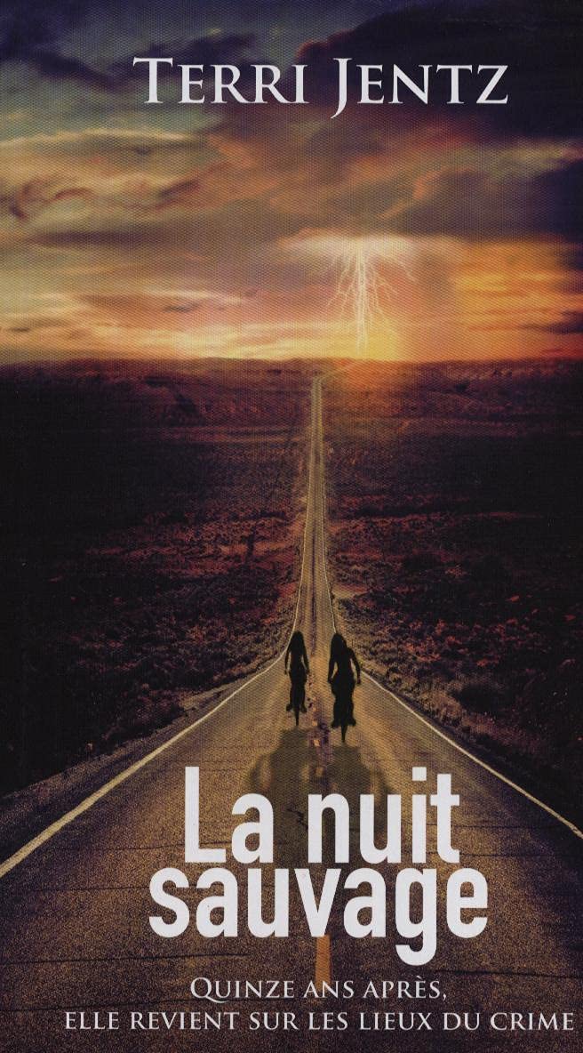 Livre La nuit sauvage - Terri Jentz (Livre d'occasion) - ISBN 2298028028