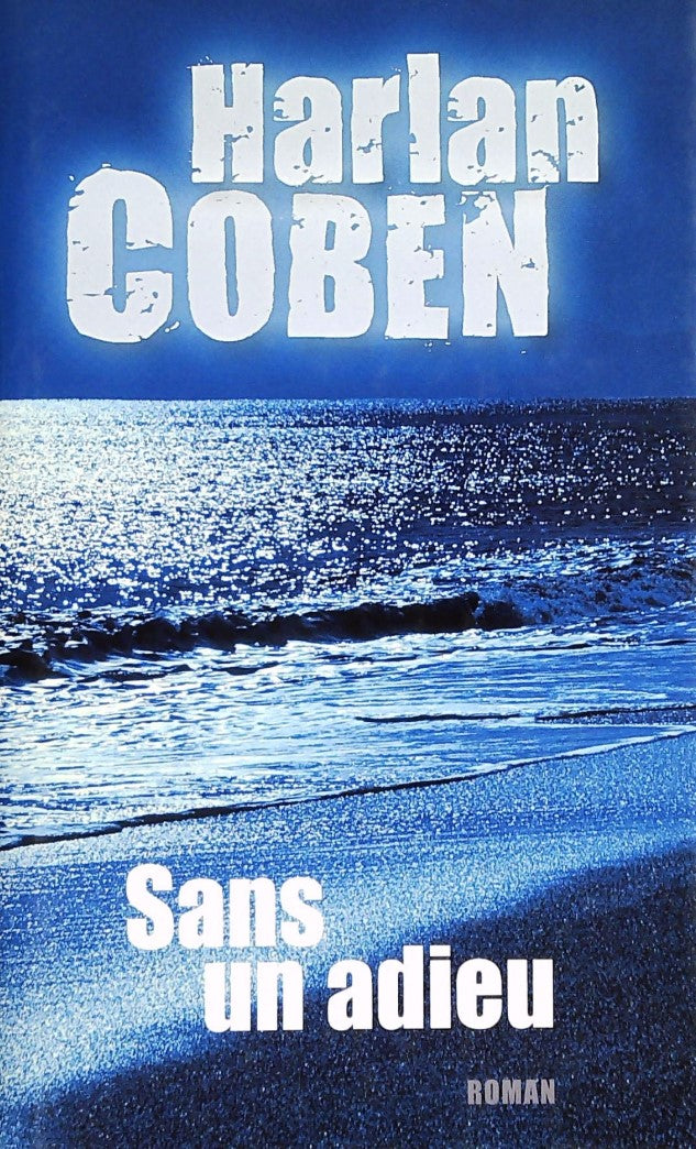 Livre Sans un adieu (Harlan Coben) (Livre d'occasion) - ISBN 229803916X