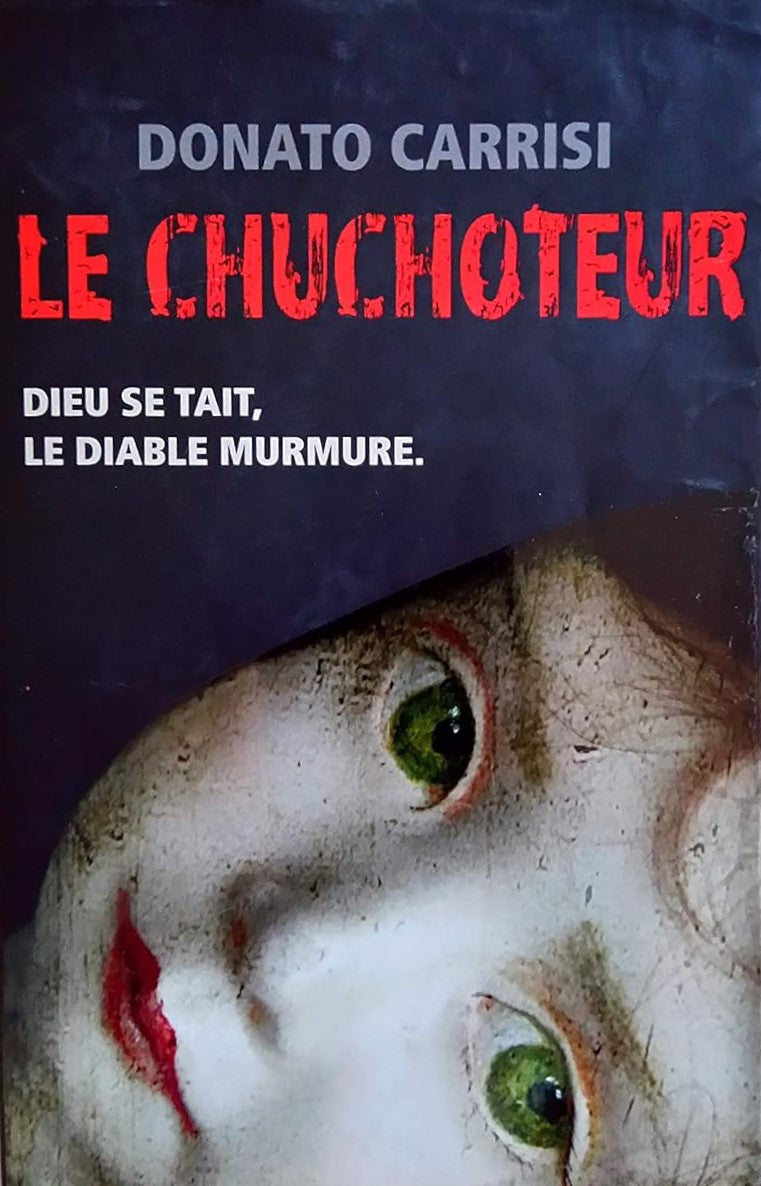Livre Le chuchoteur - Donato Carrisi (Livre d'occasion) - ISBN 2298040583