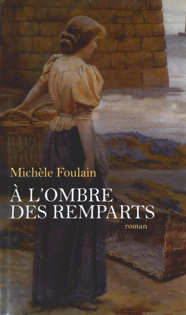 Livre À l'ombre des remparts - Michele Foulain (Livre d'occasion) - ISBN 2298041458