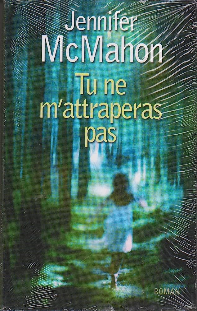 Livre Tu ne m'attraperas pas (Jennifer McMahon) (Livre d'occasion) - ISBN 2298042071