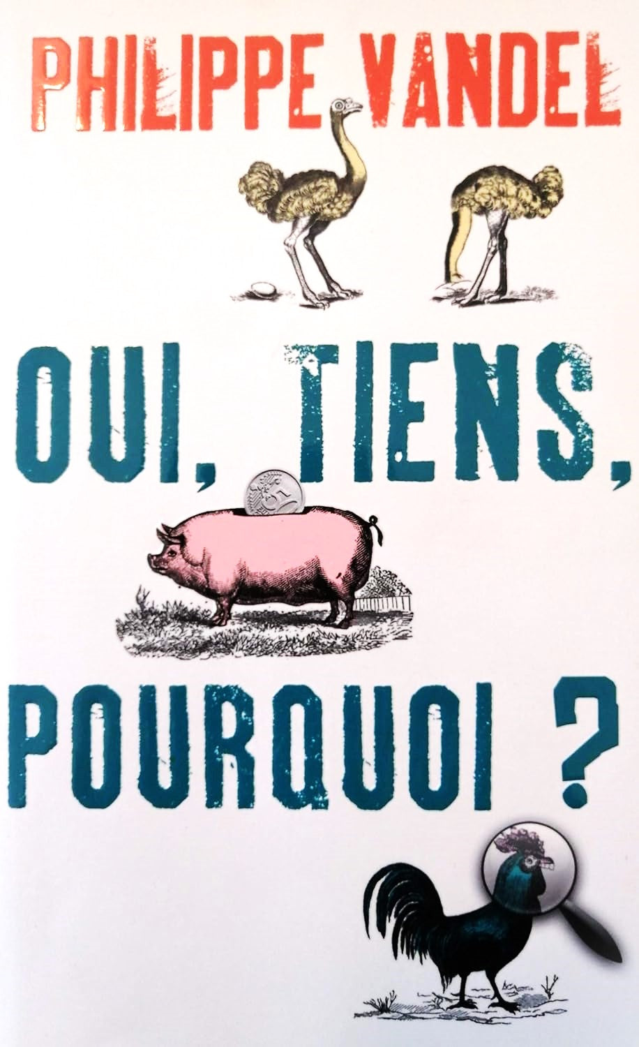 Livre Oui, tiens, pourquoi? - Philippe Vandel (Livre d'occasion) - ISBN 2298043051