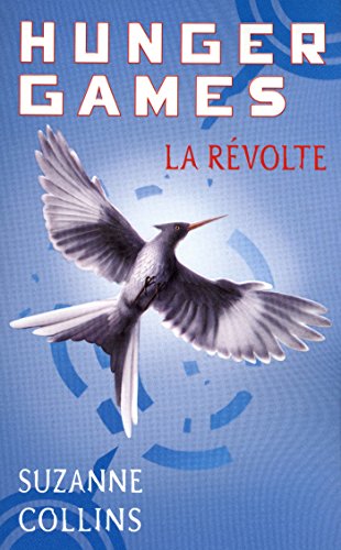 Livre La révolte - Suzanne Collins (Livre d'occasion) - ISBN 2298044147