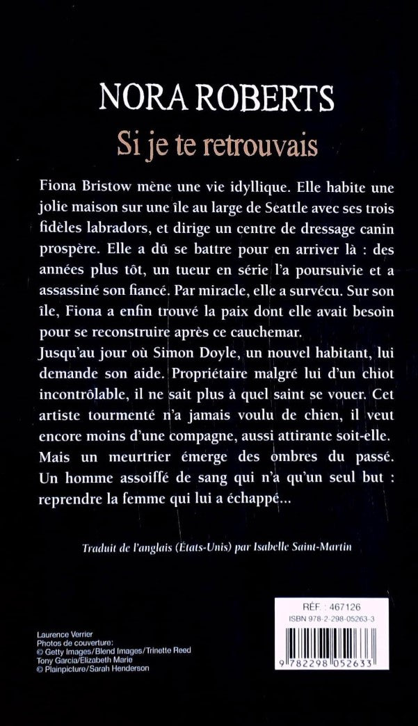 Si je te retrouvais (Nora Roberts)