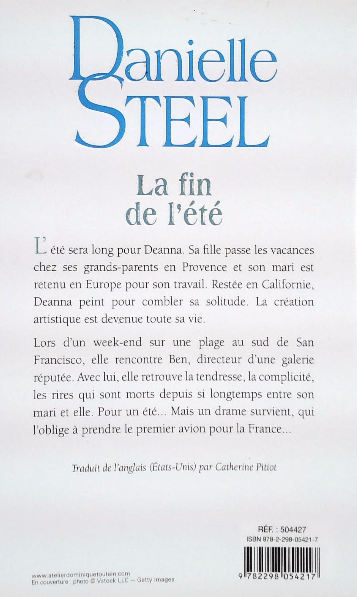 Livre La fin de l'été - Danielle Steel (Livre d'occasion) - ISBN 2298054215