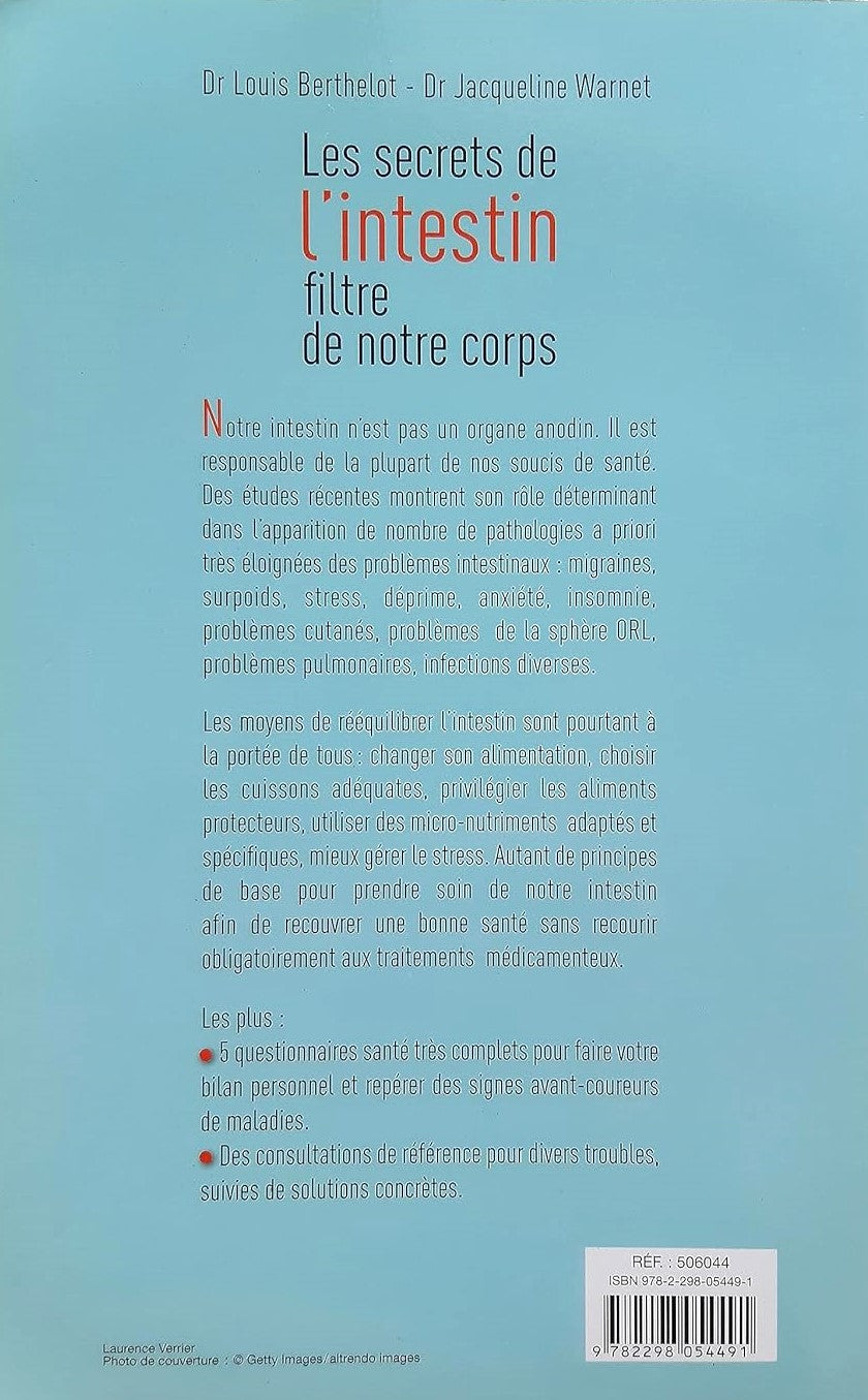 Livre Les secrets de l'intestin filtre de notre corps - Dr Louis Berthelot (Livre d'occasion) - I...