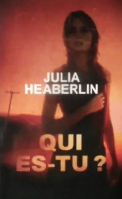 Livre Qui es-tu ? (Julia Heaberlin) (Livre d'occasion) - ISBN 2298065020