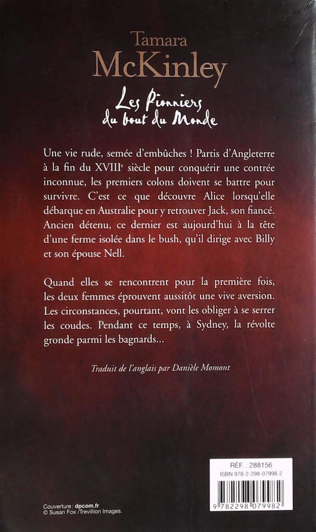 Livre Les pionniers du bout du monde - Tamara McKinley (Livre d'occasion) - ISBN 2298079986