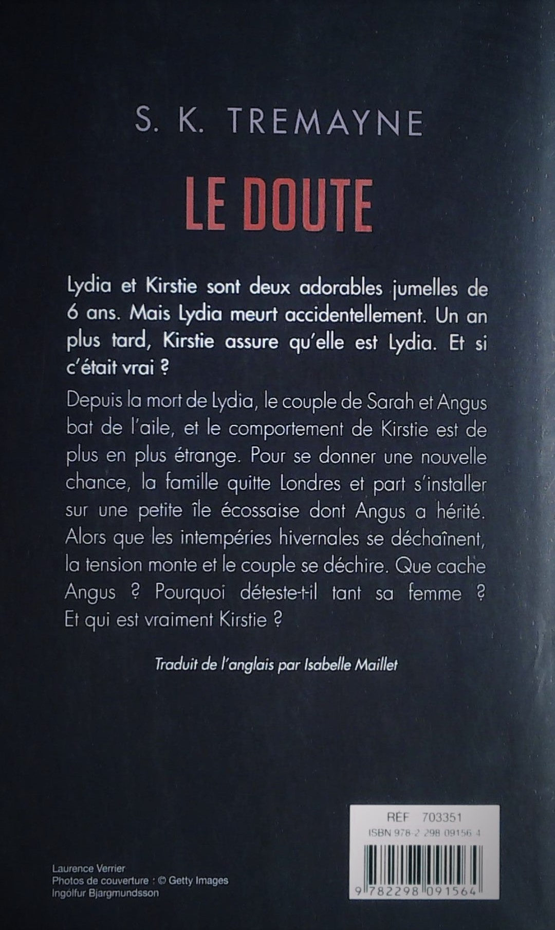 Livre Le doute (S. K. Tremayne) (Livre d'occasion) - ISBN 2298091560