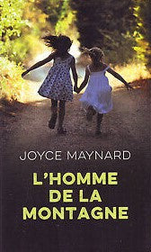 L'homme de la montagne - Joyce Maynard