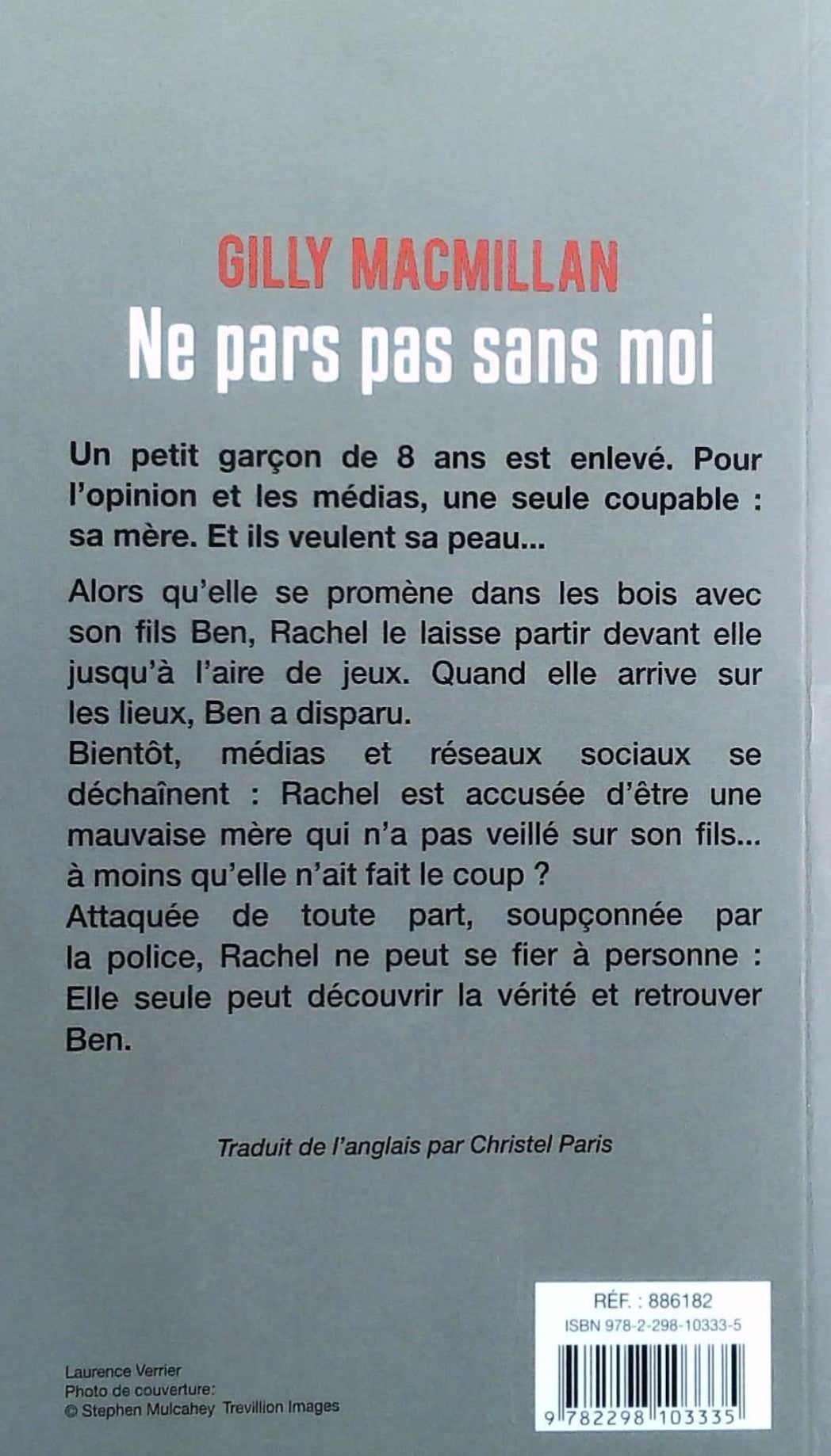 Livre Ne pars pas sans moi (Gilly Macmillan) (Livre d'occasion) - ISBN 229810333X