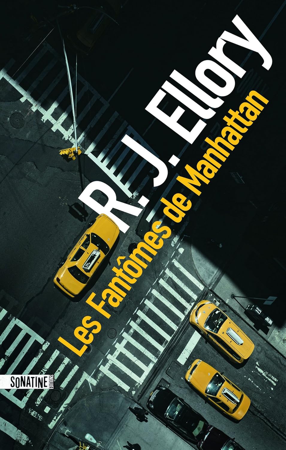 Les fantômes de Manhattan - R.J. Ellory