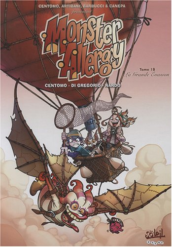 Monster Allergy # 19 : La grande évasion - Centomo