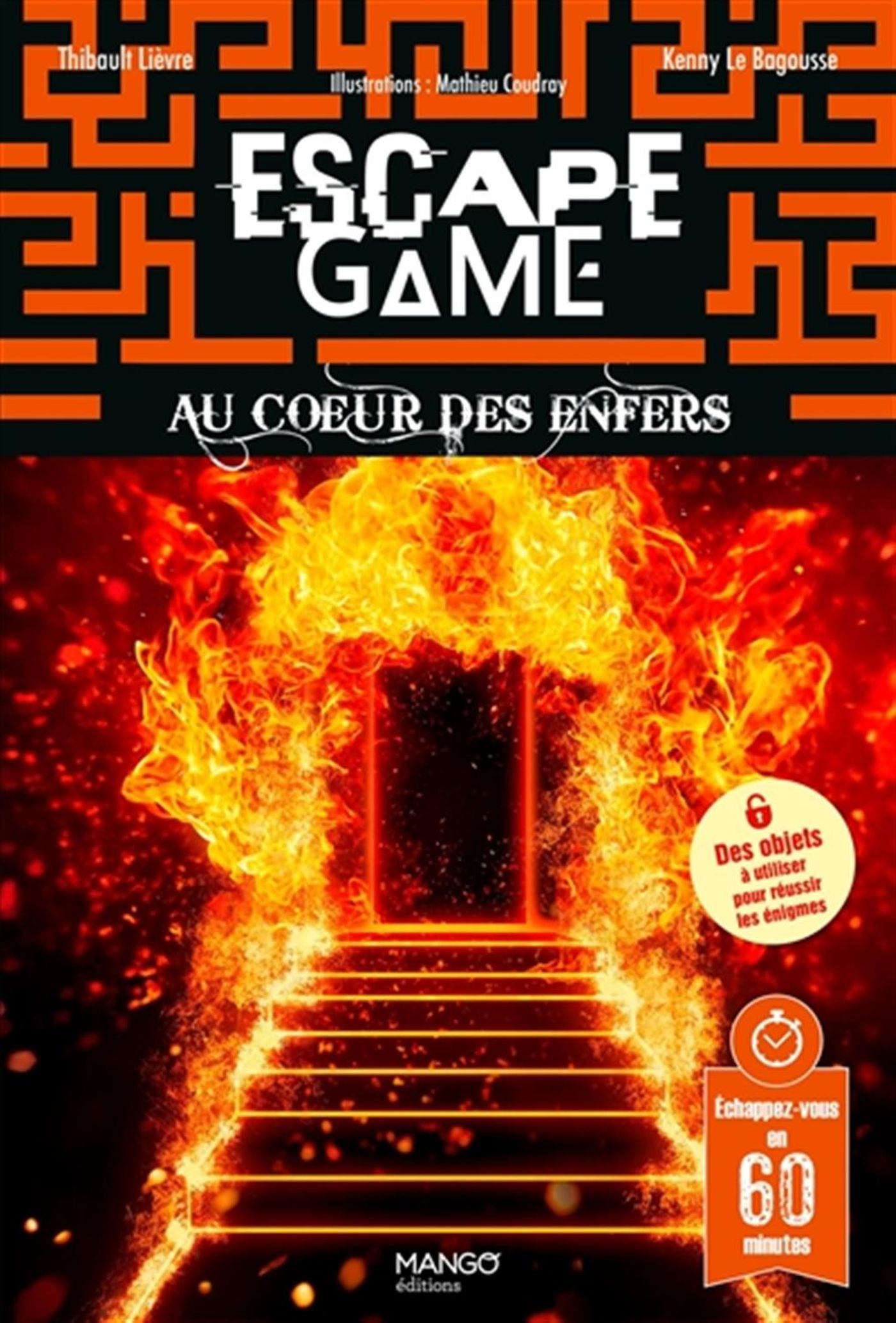Escape Game : Au coeur des enfers - Kenny Le Bagousse