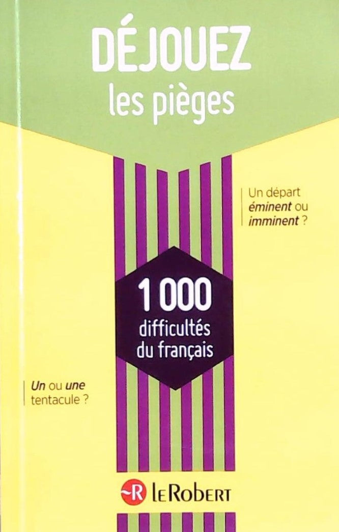 Livre Déjouez les pièges : 1000 difficultés du français - Collectif (Livre d'occasion) - ISBN 232...