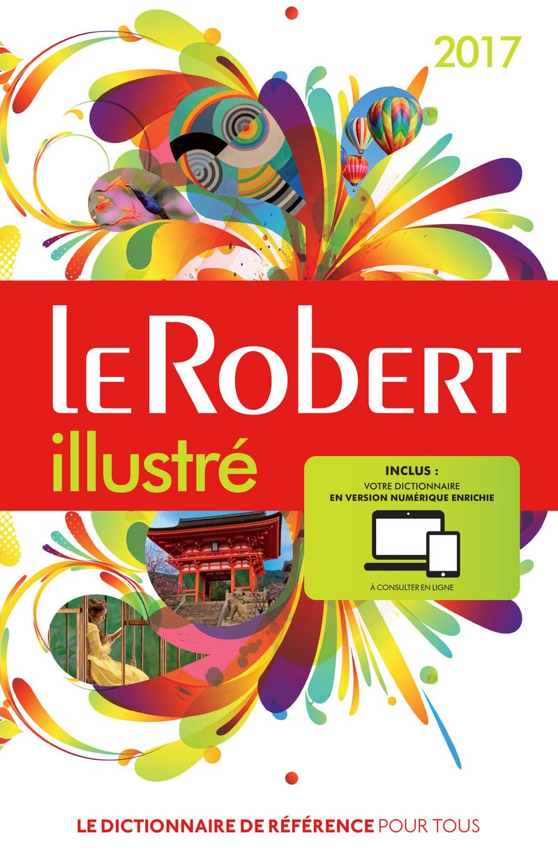 Le Robert illustré 2017 et sa carte acces dictionnaie de langue francais