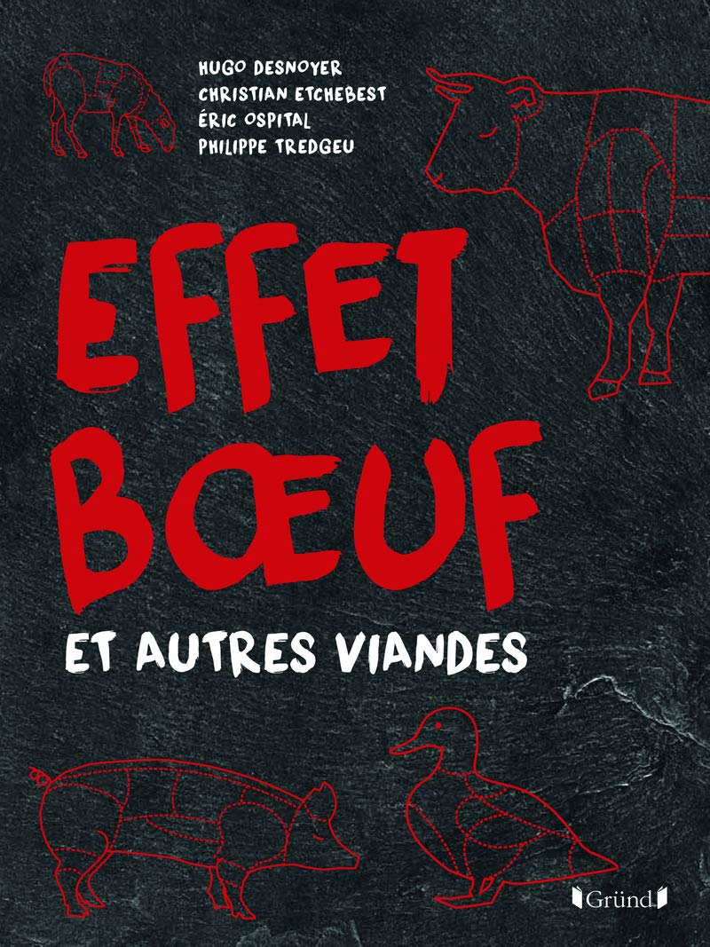Livre Effet boeuf et autres viandes - Collectif (Livre d'occasion) - ISBN 2324018098