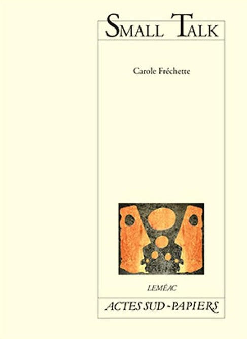 Livre Small Talk - Carole Frechette (Livre d'occasion) - ISBN 2330031793